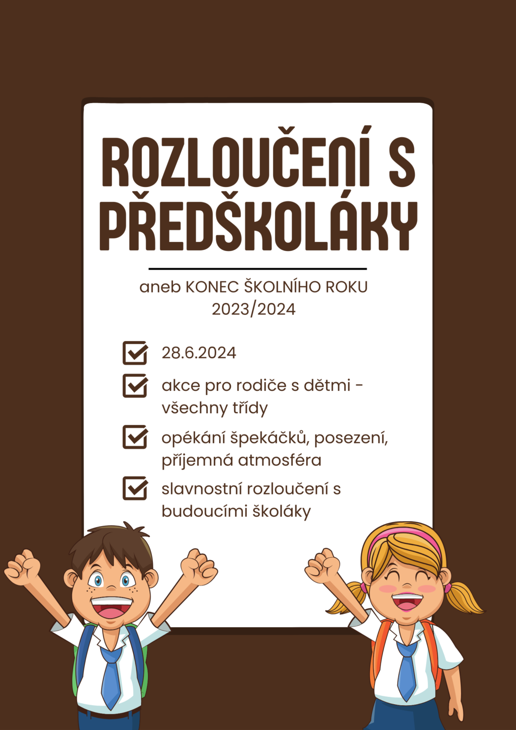 ROZLOUČENÍ S PŘEDŠKOLÁKY